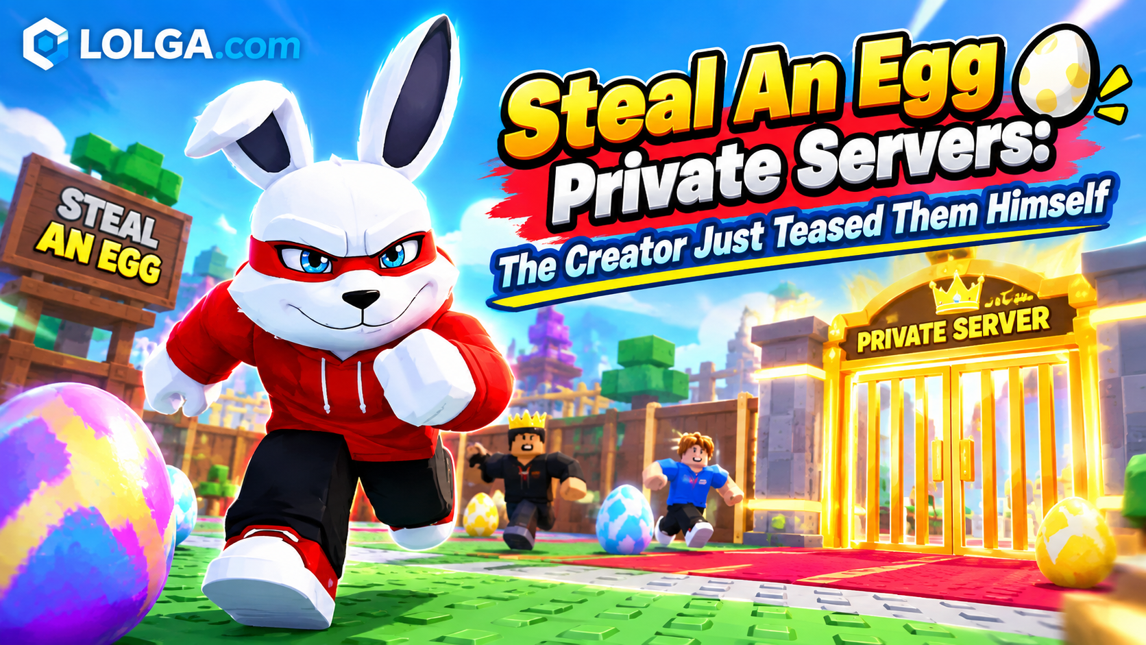 Steal An Egg Private Servers: The Creator Just Teased Them Himself